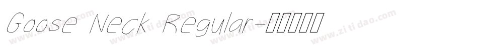 Goose Neck Regular字体转换
